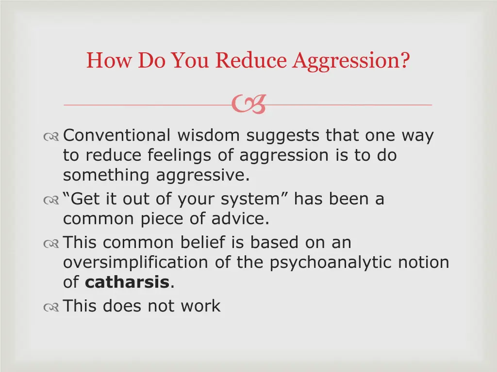 how do you reduce aggression