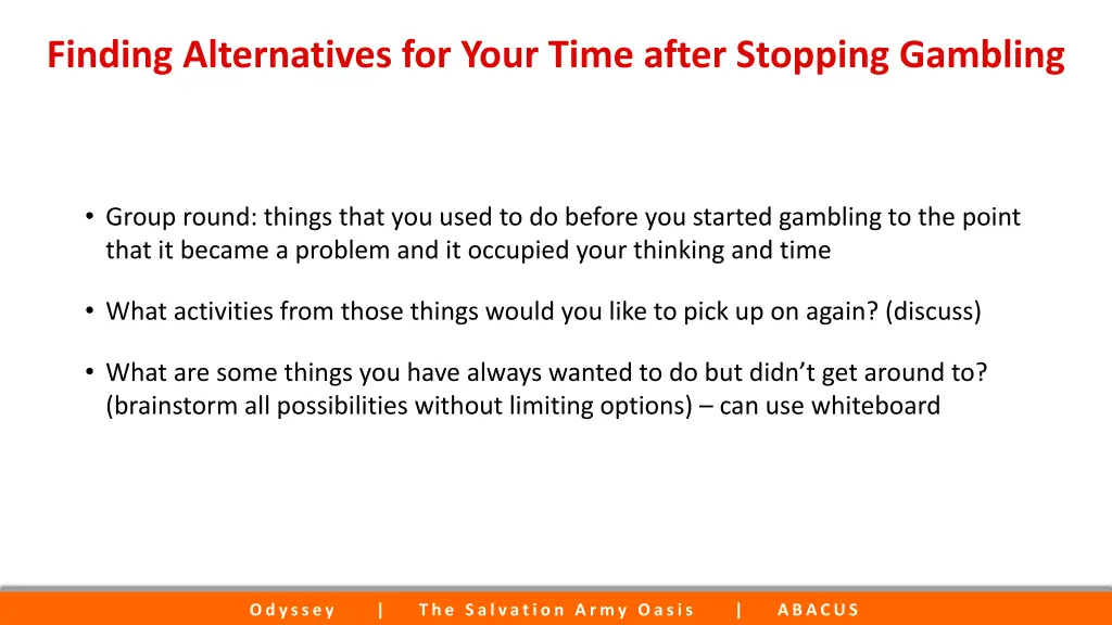 finding alternatives for your time after stopping