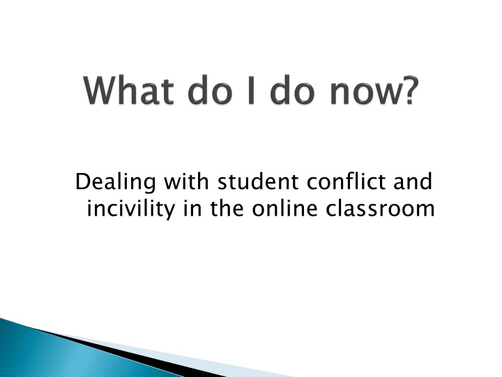 dealing with student conflict and incivility