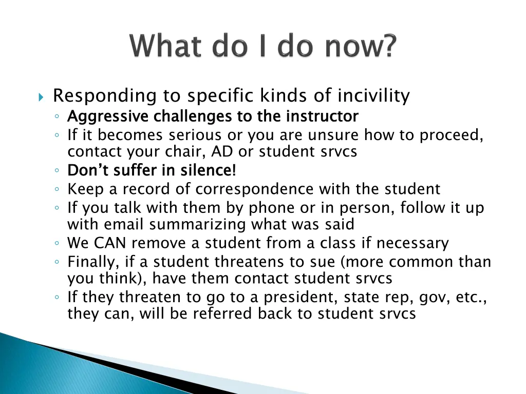 responding to specific kinds of incivility 5