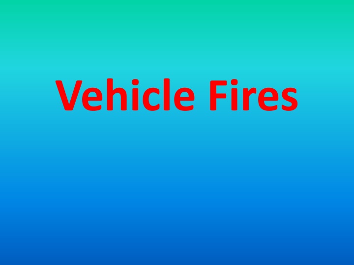 vehicle fires