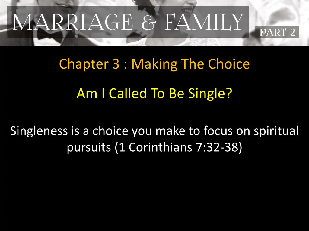 chapter 3 making the choice 25