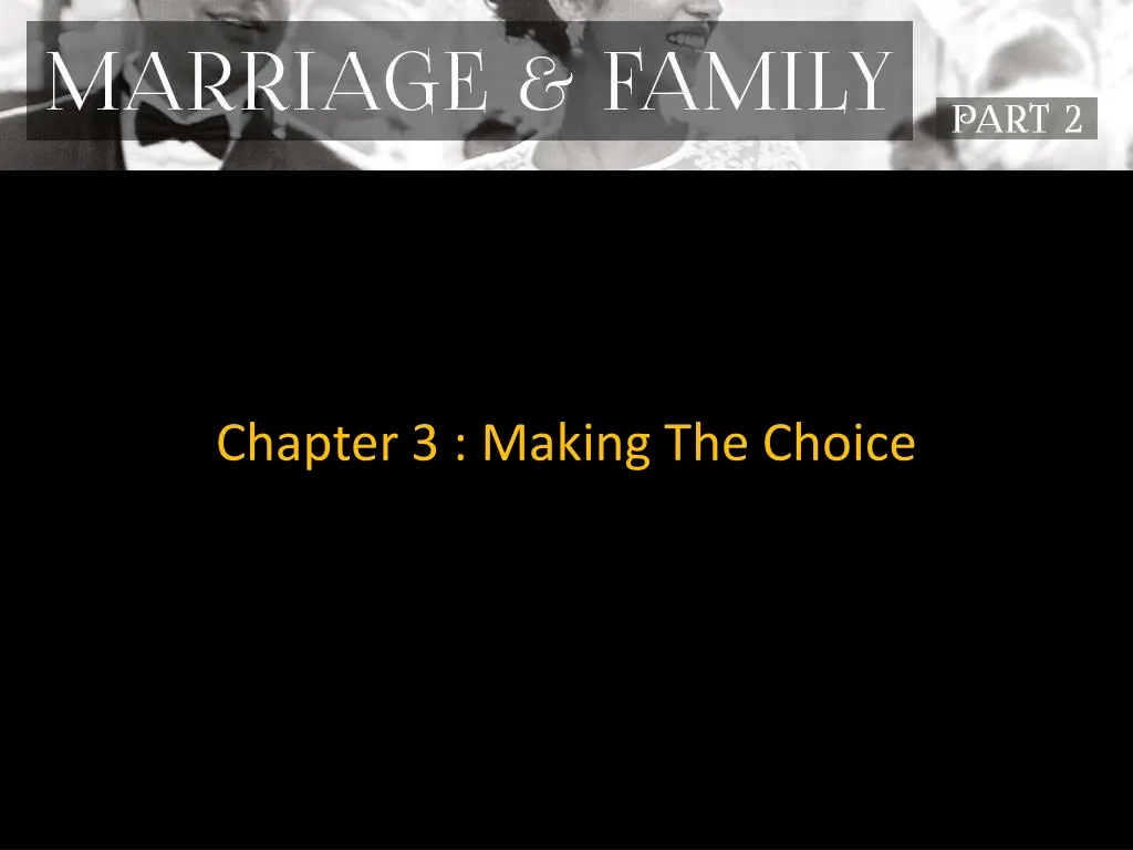 chapter 3 making the choice