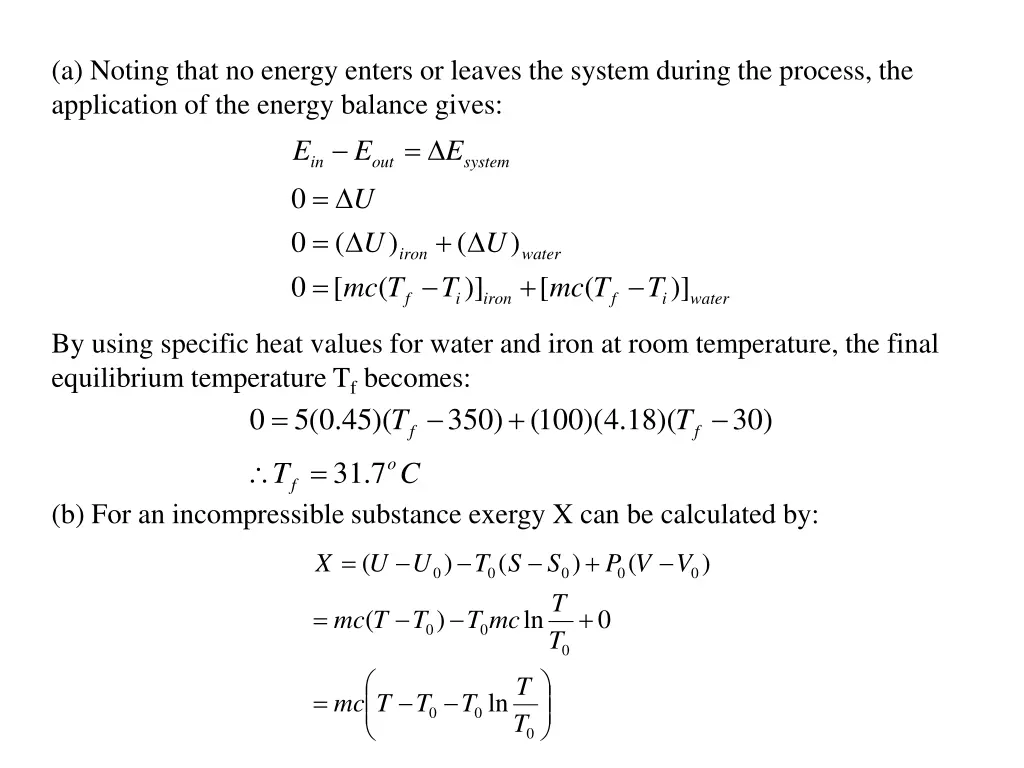 a noting that no energy enters or leaves