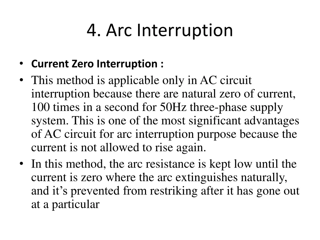 4 arc interruption 1