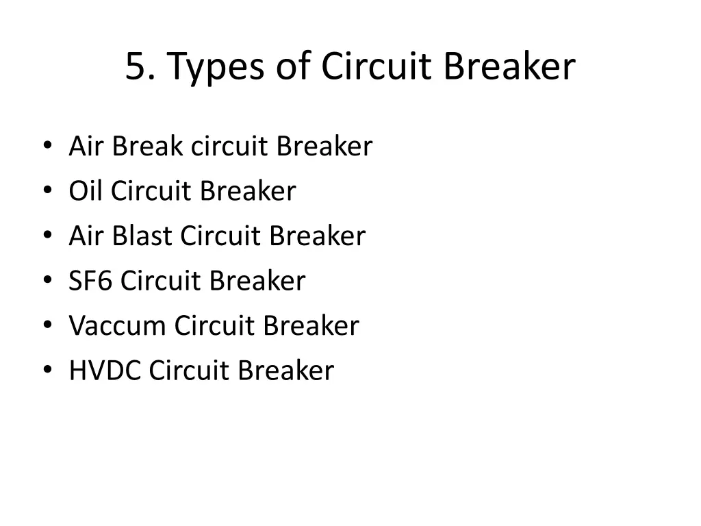 5 types of circuit breaker