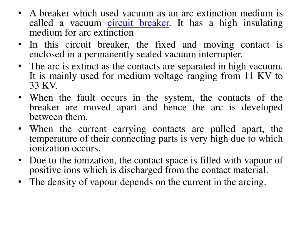 a breaker which used vacuum as an arc extinction