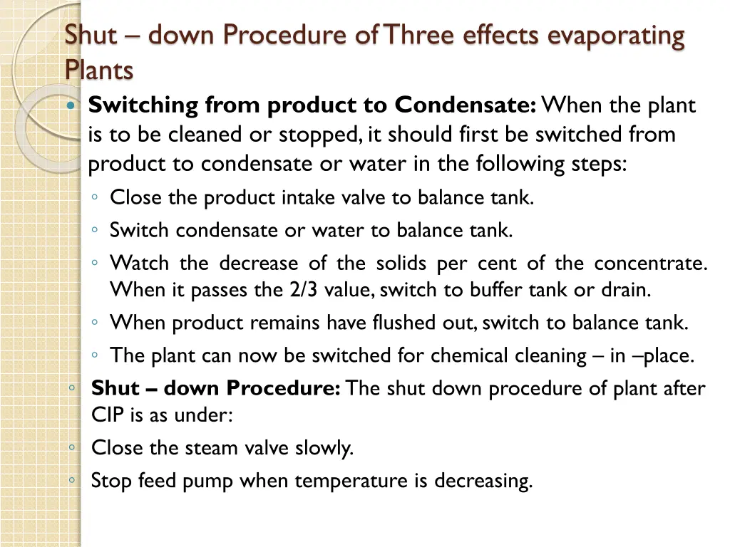 shut down procedure of three effects evaporating