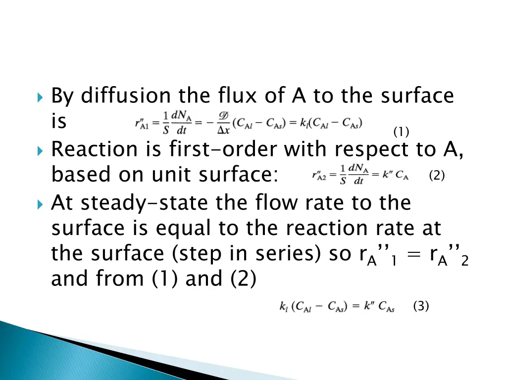 by diffusion the flux of a to the surface