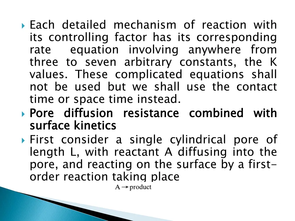 each detailed mechanism of reaction with