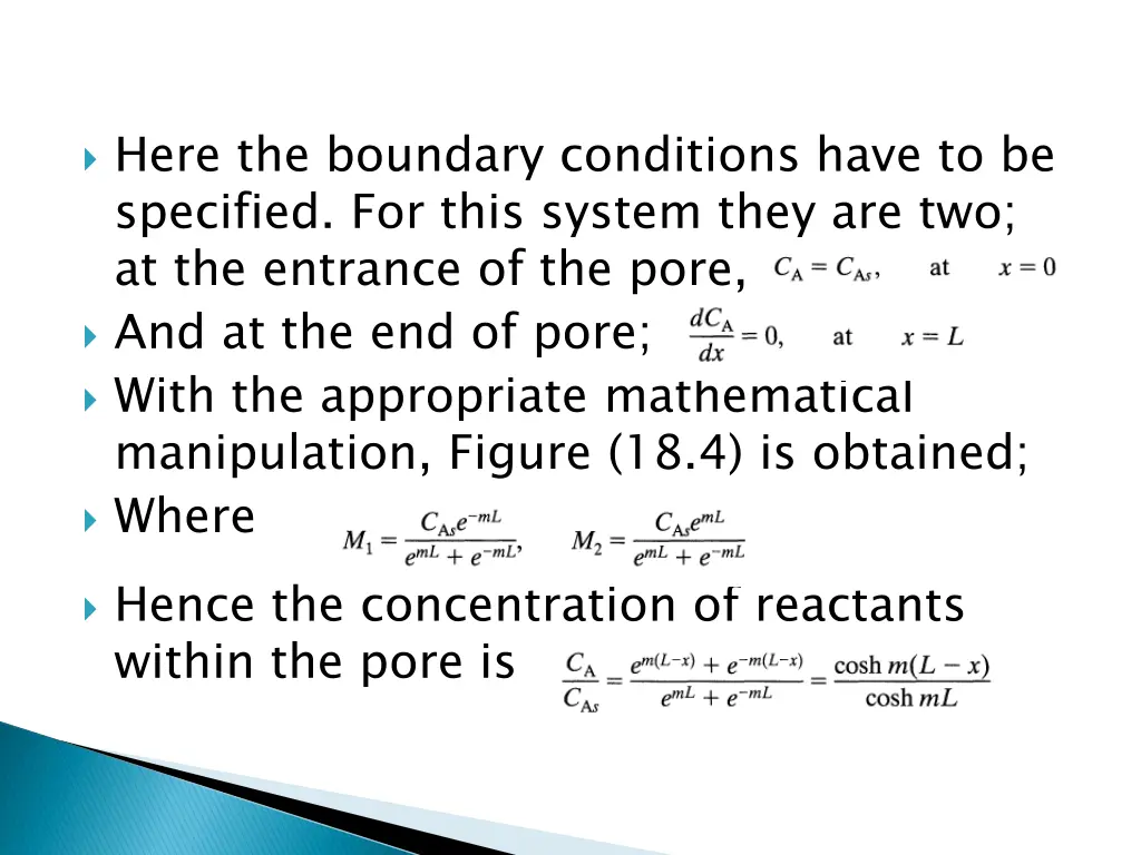 here the boundary conditions have to be specified