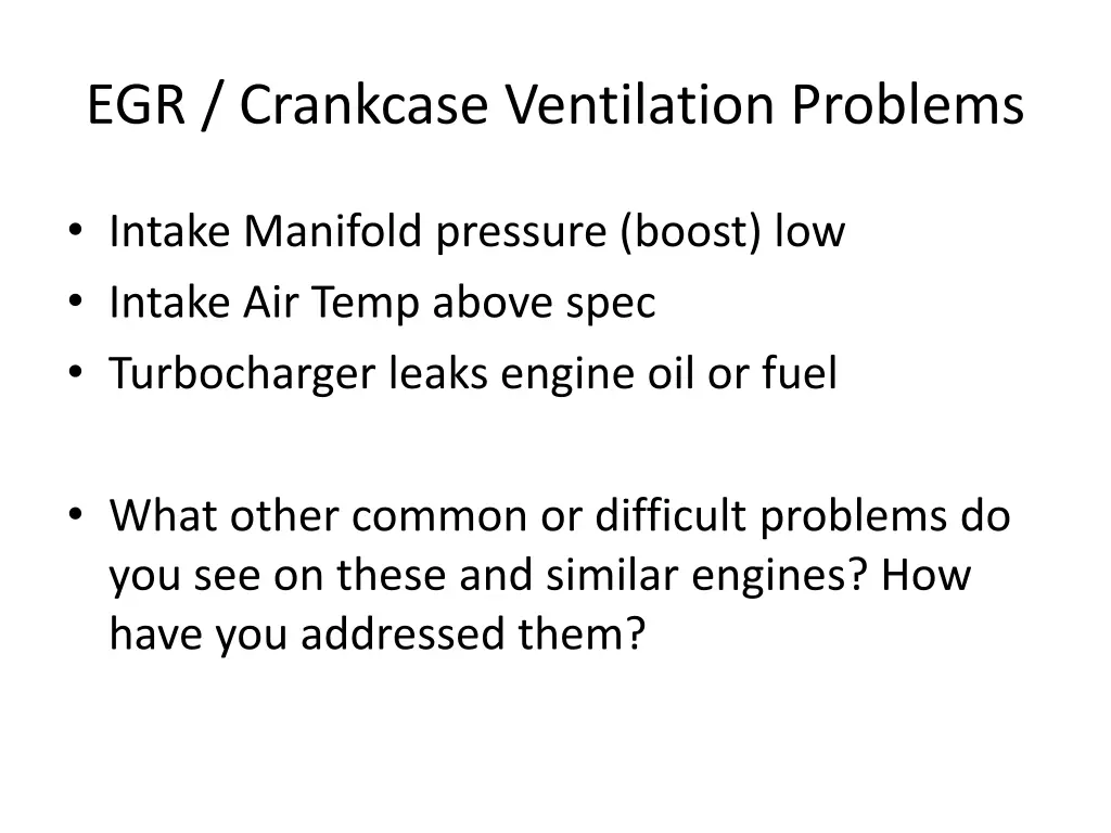 egr crankcase ventilation problems