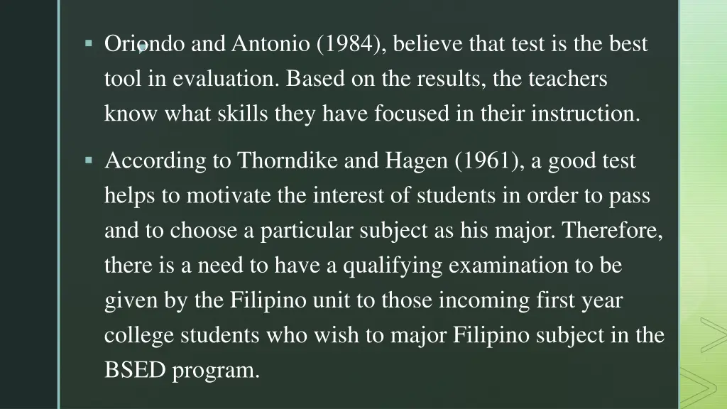 oriondo and antonio 1984 believe that test