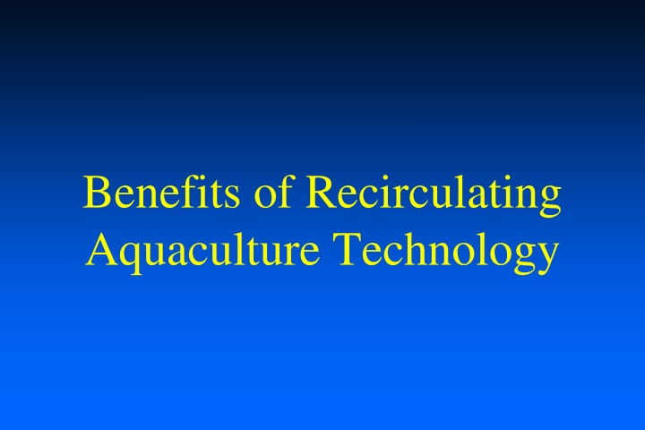 benefits of recirculating aquaculture technology