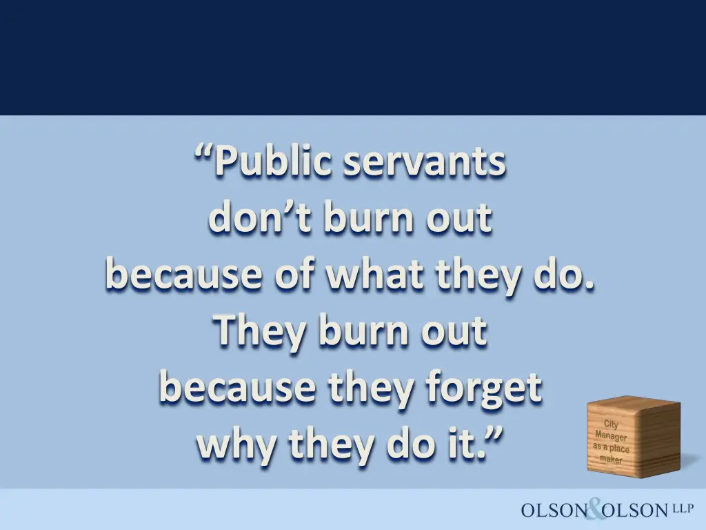 public servants don t burn out because of what