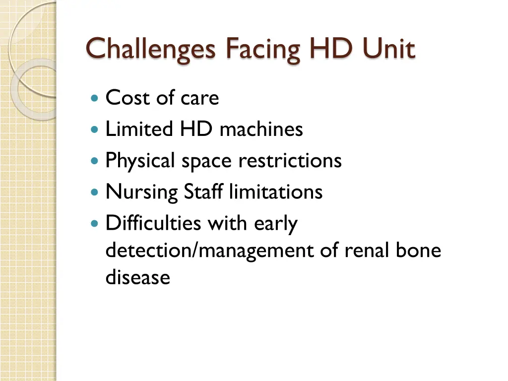 challenges facing hd unit