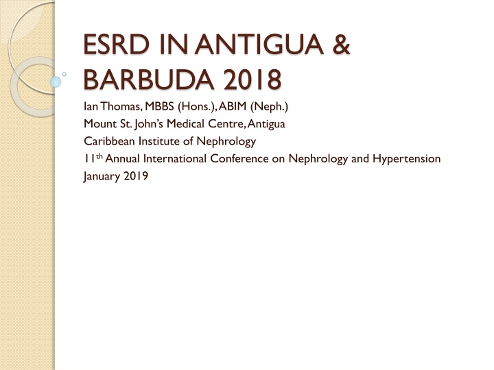 esrd in antigua barbuda 2018 ian thomas mbbs hons