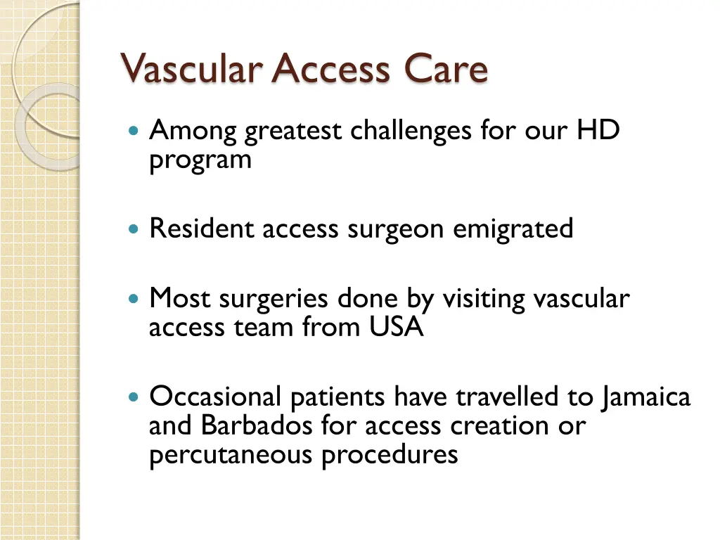 vascular access care