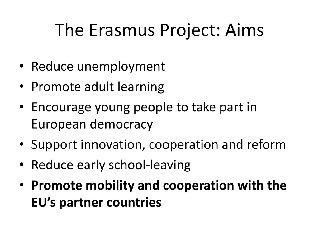 the erasmus project aims