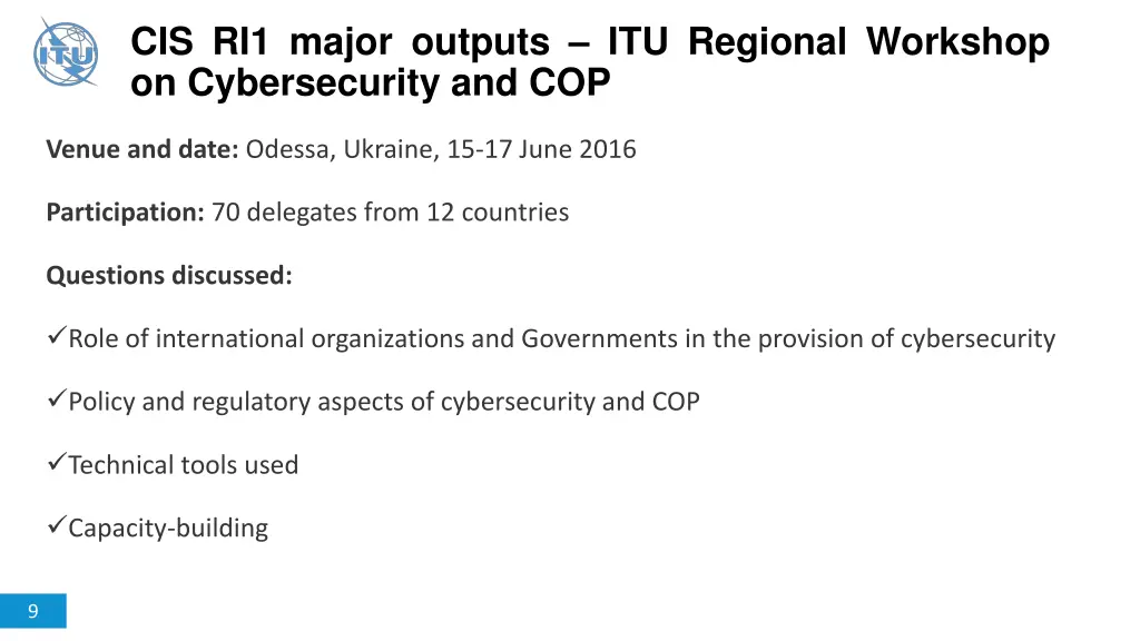 cis ri1 major outputs itu regional workshop