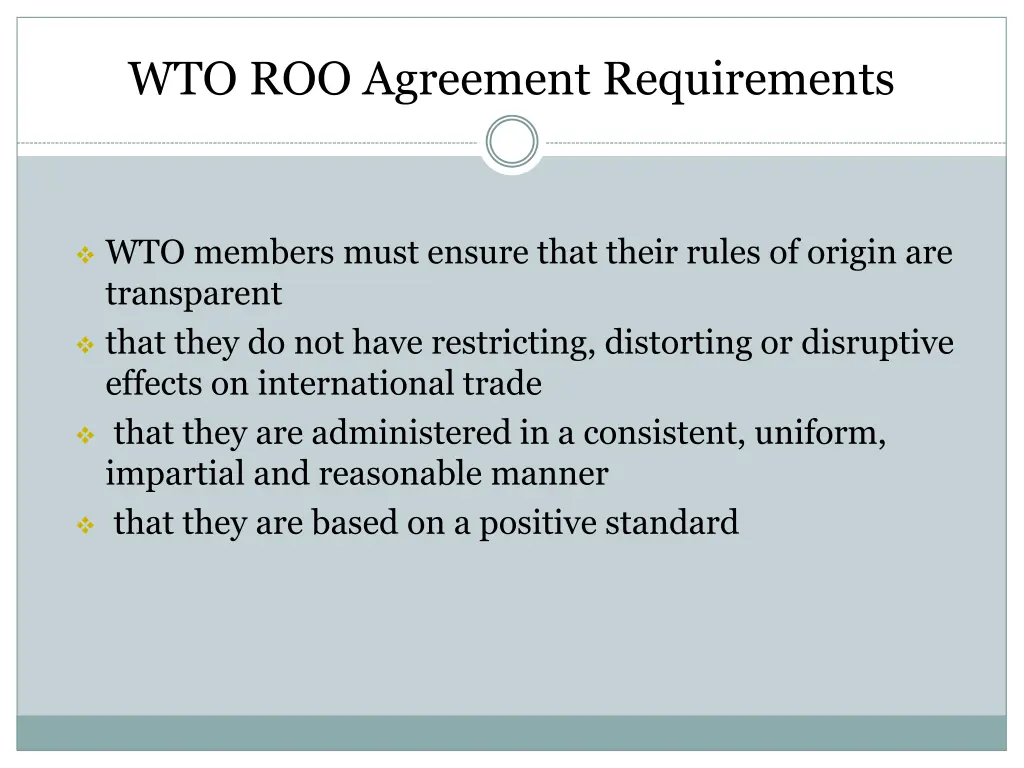 wto roo agreement requirements