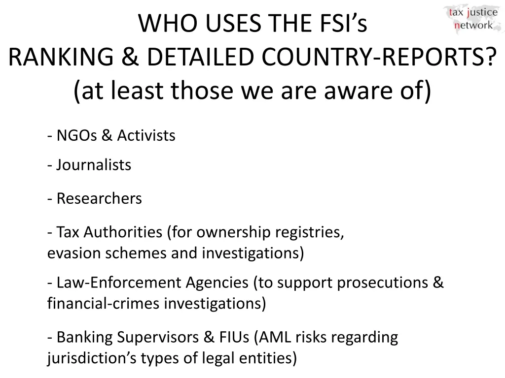 who uses the fsi s