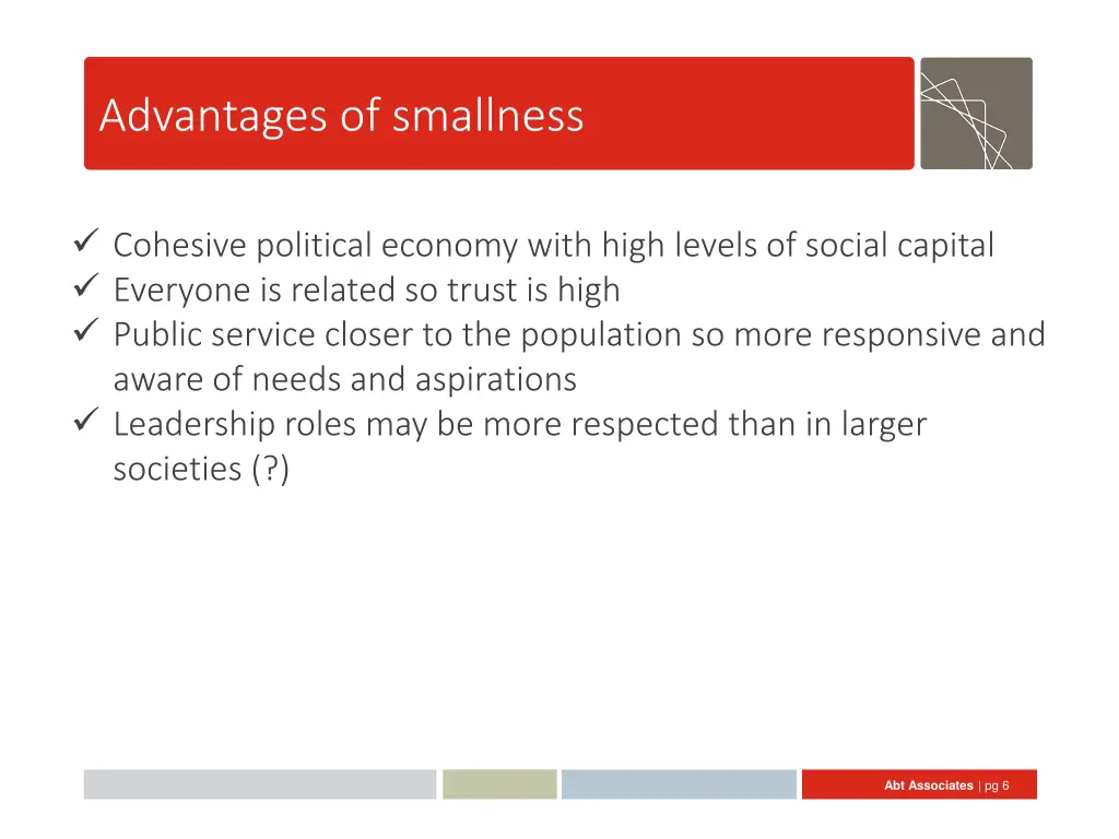 advantages of smallness