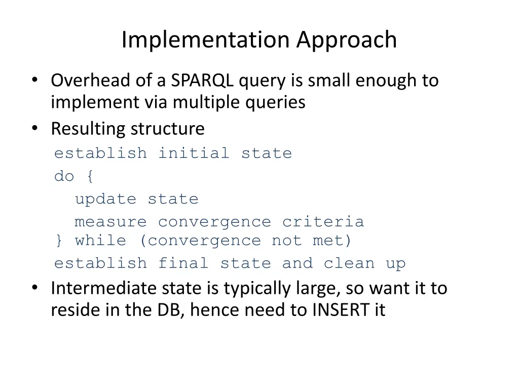 implementation approach