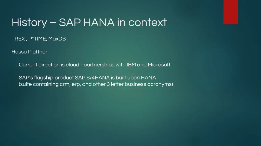 history sap hana in context