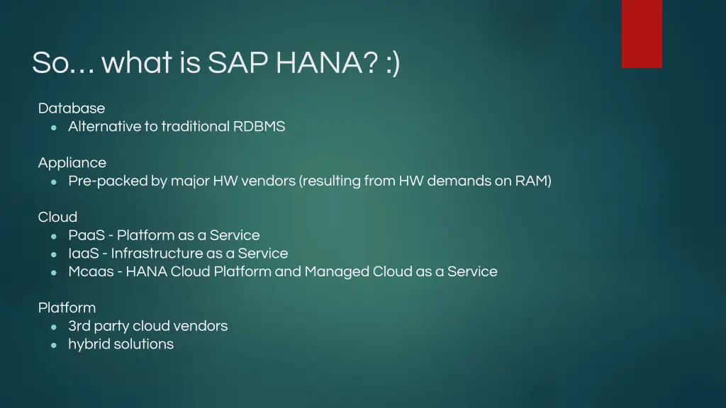 so what is sap hana