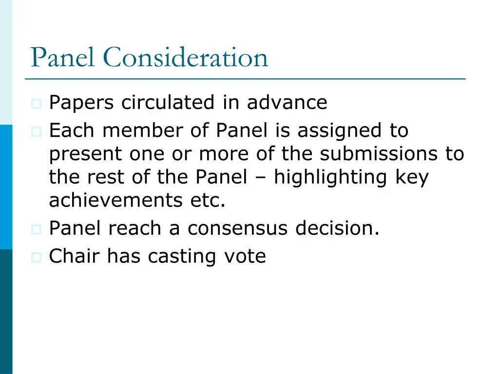 panel consideration