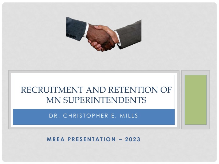 recruitment and retention of mn superintendents