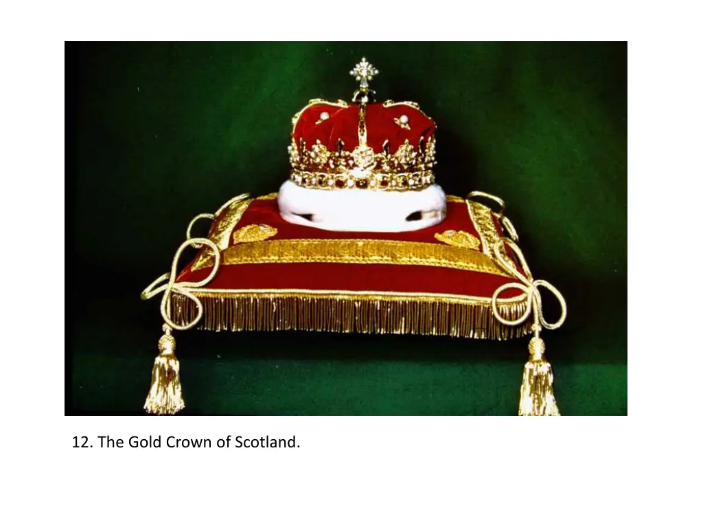 12 the gold crown of scotland