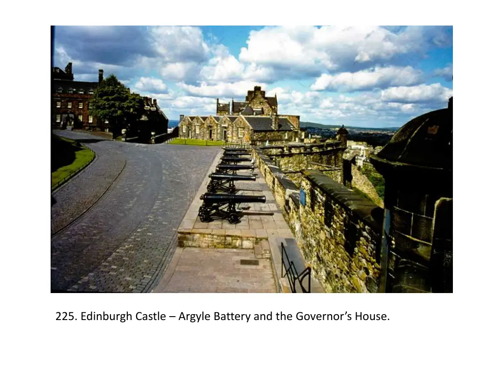 225 edinburgh castle argyle battery