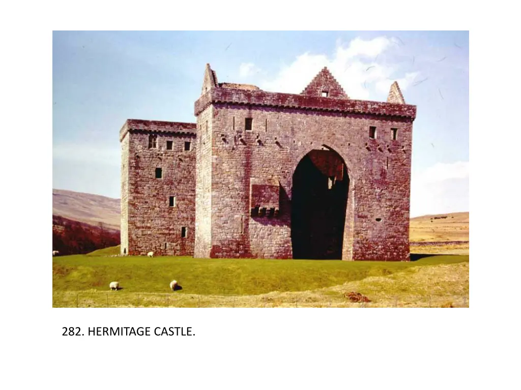 282 hermitage castle