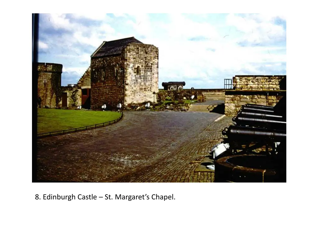 8 edinburgh castle st margaret s chapel