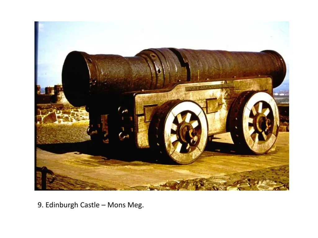 9 edinburgh castle mons meg