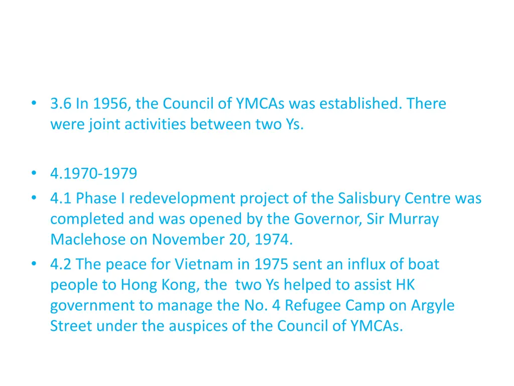 3 6 in 1956 the council of ymcas was established