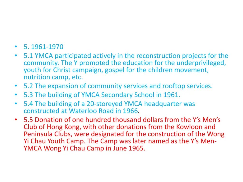 5 1961 1970 5 1 ymca participated actively