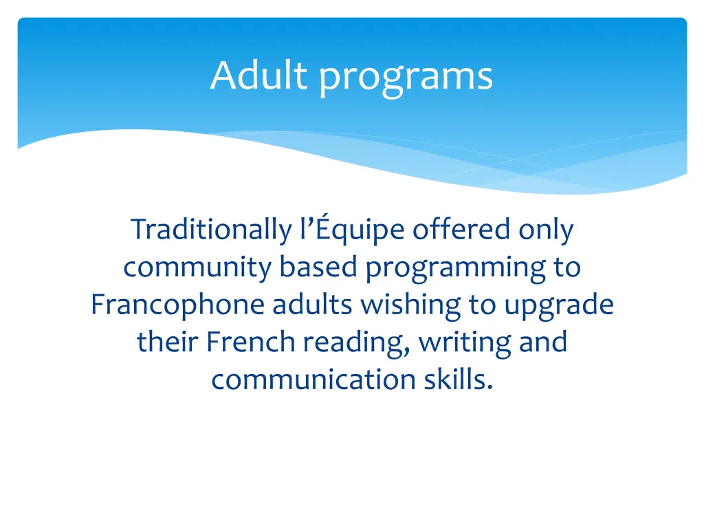 adult programs