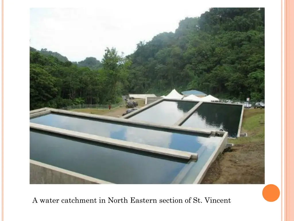 a water catchment in north eastern section