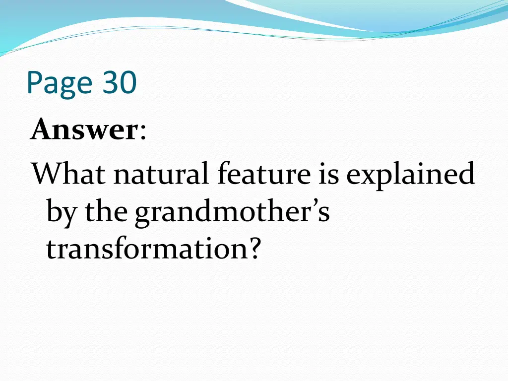 page 30 answer what natural feature is explained