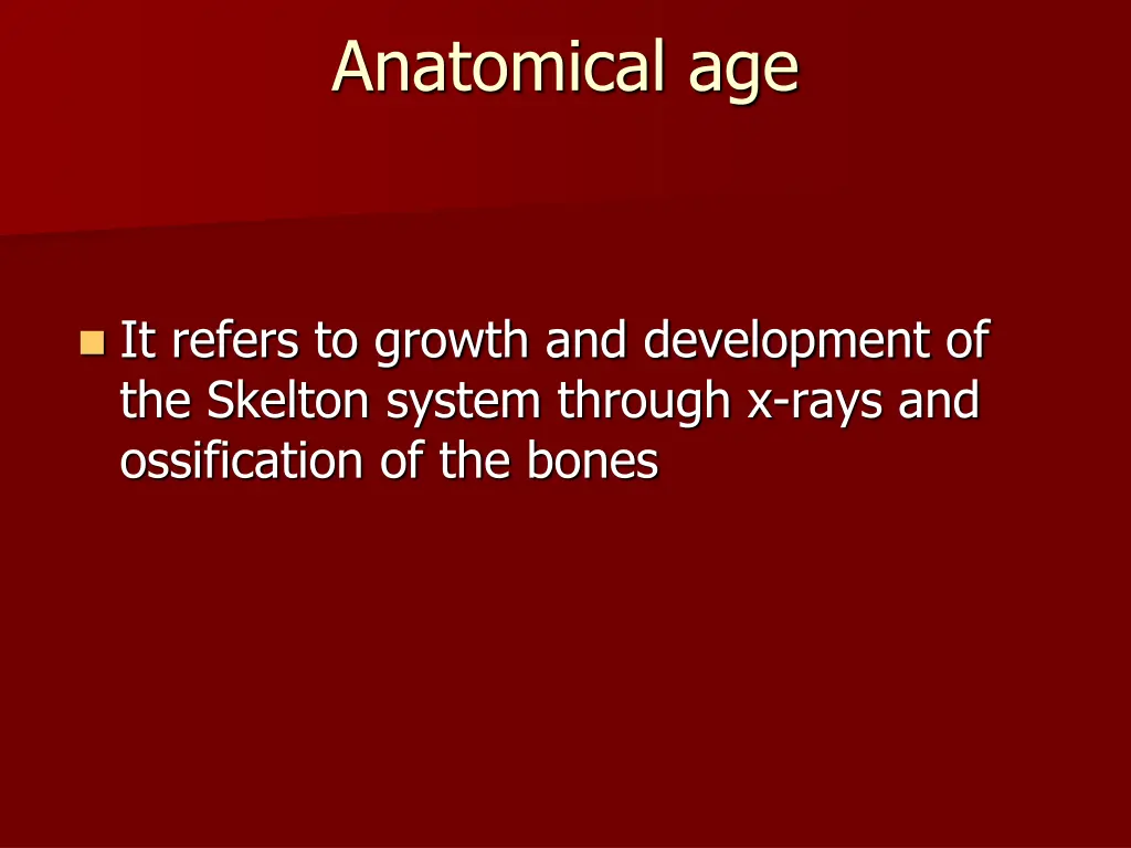 anatomical age