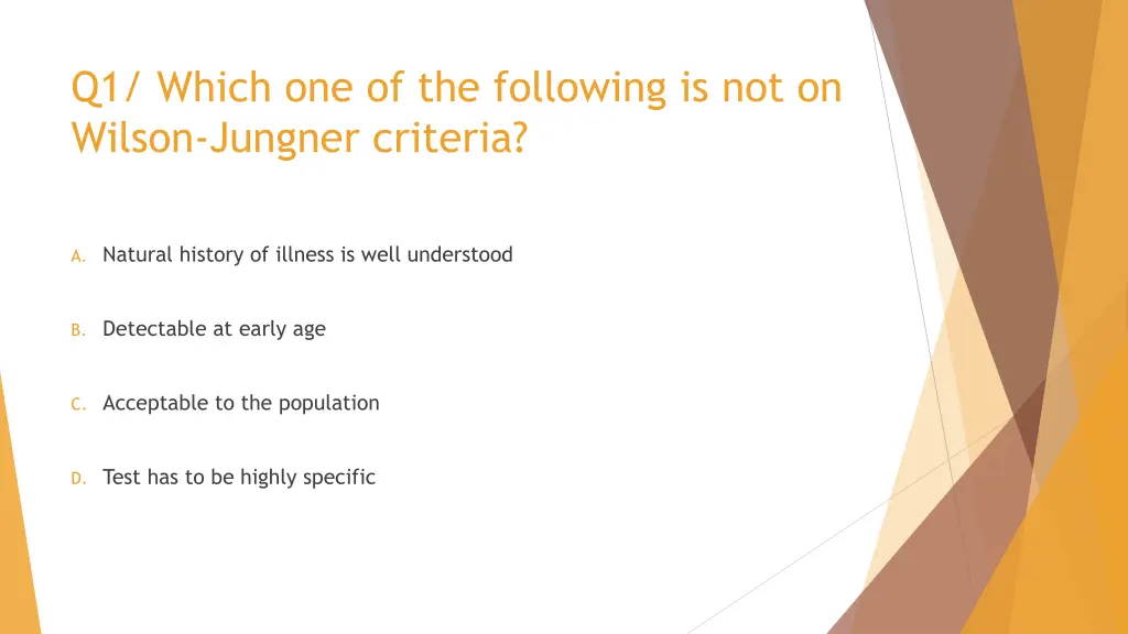 q1 which one of the following is not on wilson 1