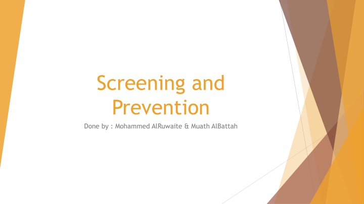 screening and prevention done by mohammed