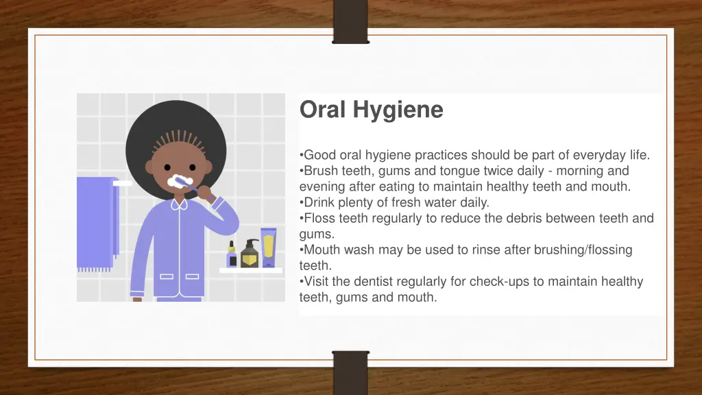 oral hygiene