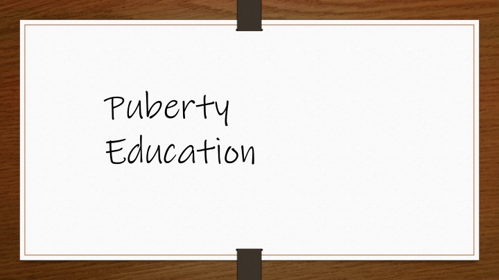 puberty education