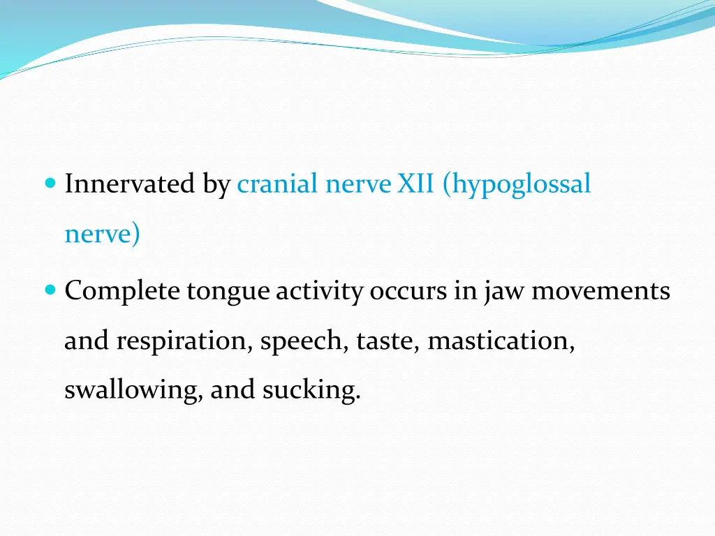 innervated by cranial nerve xii hypoglossal