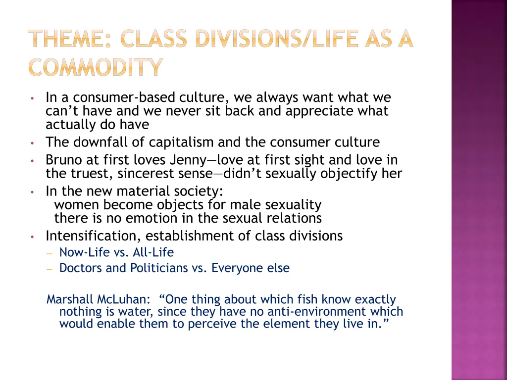 theme class divisions life as a commodity