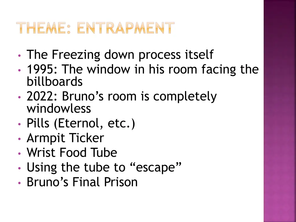 theme entrapment